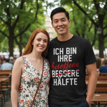 Ich bin ihre besoffene Hälfte - Herren Shirt