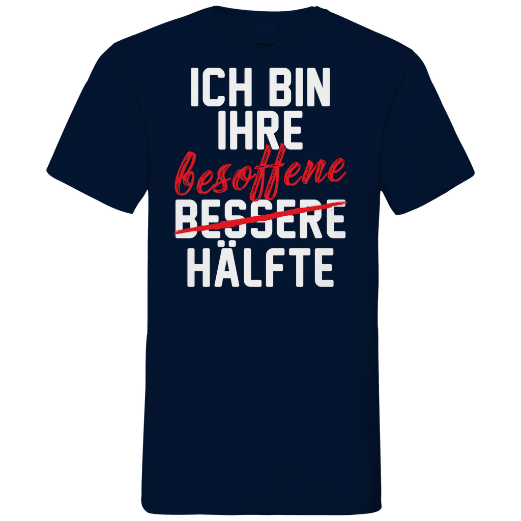 Ich bin ihre besoffene Hälfte - Herren V-Neck Shirt Navy