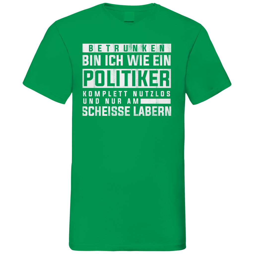Betrunken bin ich wie ein Politiker - Herren V-Neck Shirt Kelly Green