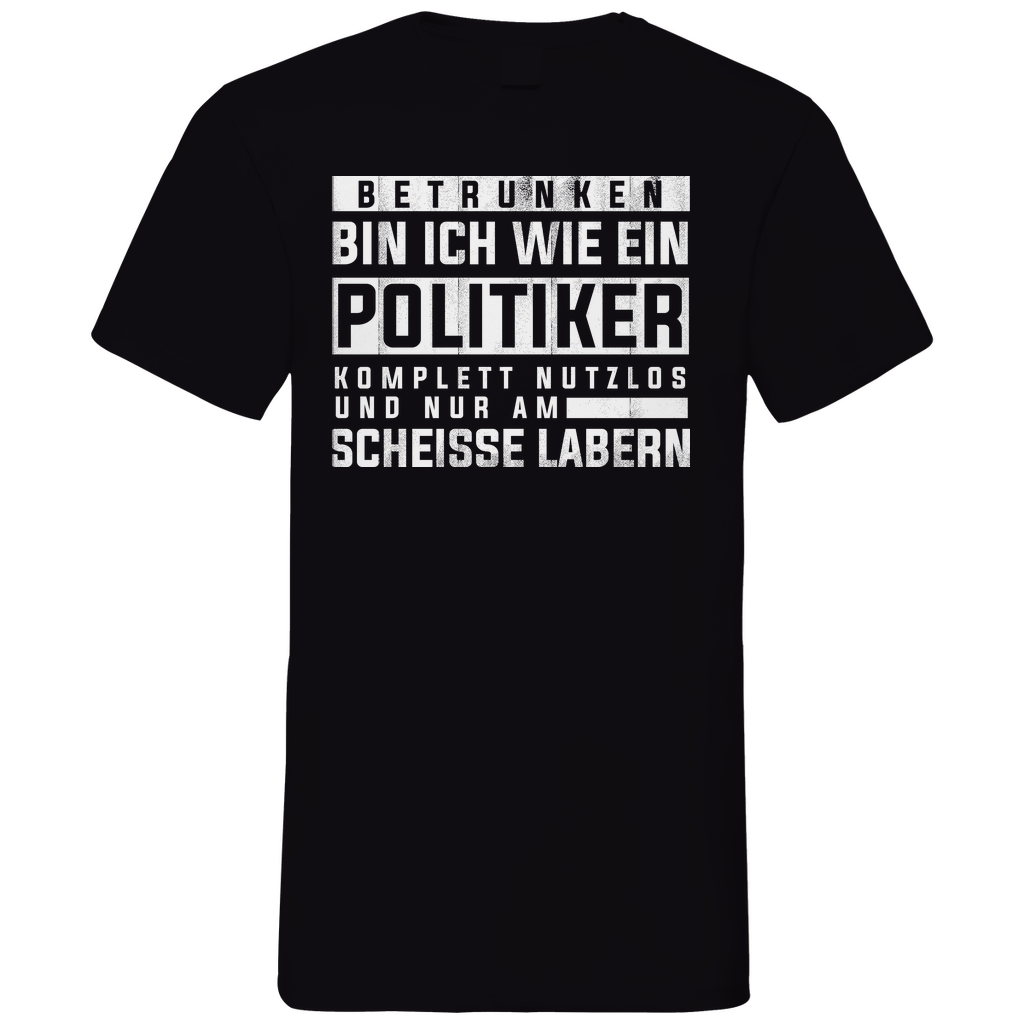Betrunken bin ich wie ein Politiker - Herren V-Neck Shirt Black