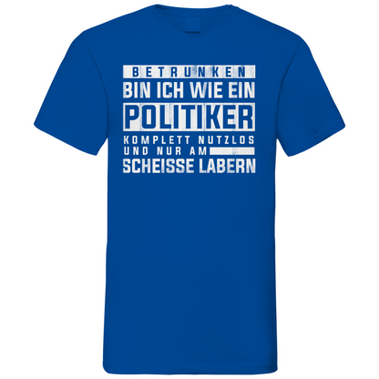 Betrunken bin ich wie ein Politiker - Herren V-Neck Shirt Royal Blue