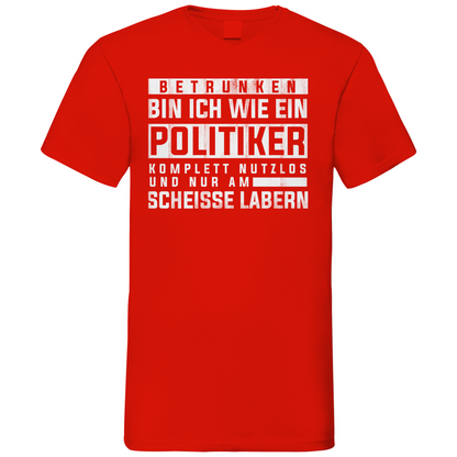 Betrunken bin ich wie ein Politiker - Herren V-Neck Shirt Red