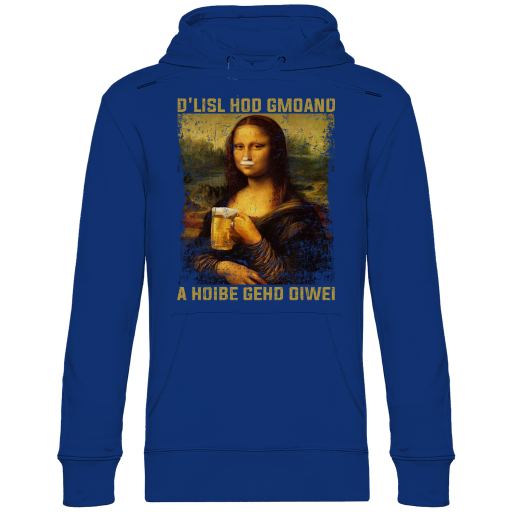 D´Lisl hod gmoand a Hoibe gehd oiwei - Unisex Hoodie