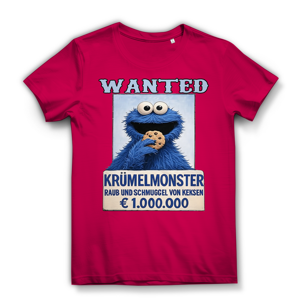 Wanted Krümelmonster Raub und Schmuggel von Keksen - Damen Premium Bio T-Shirt Fuchsia