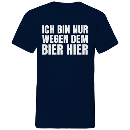 Ich bin nur wegen dem Bier hier - Herren V-Neck Shirt Navy