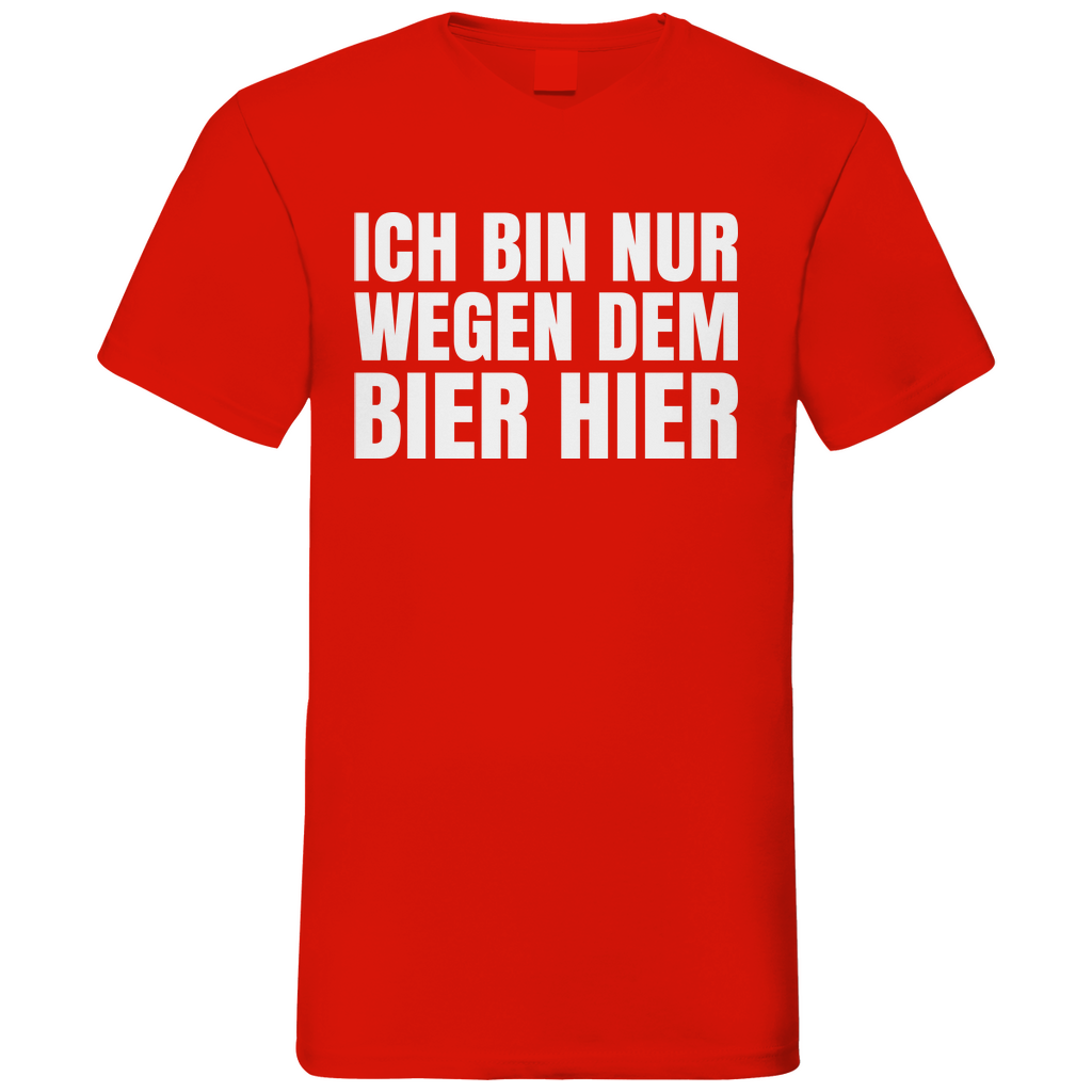 Ich bin nur wegen dem Bier hier - Herren V-Neck Shirt Red