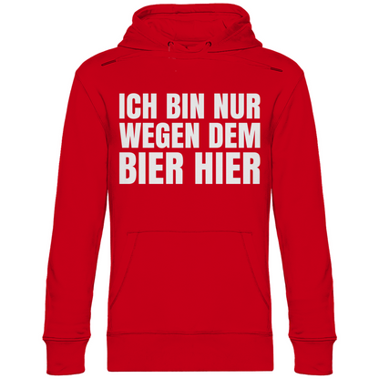 Ich bin nur wegen dem Bier hier - Unisex Hoodie Red