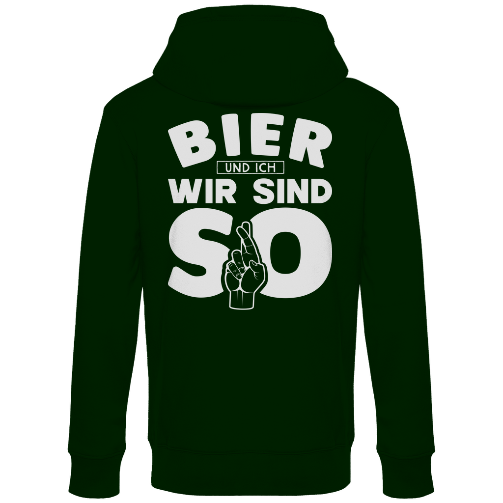 Bier und ich wir sind so - Unisex Hoodie Forest Green