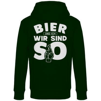 Bier und ich wir sind so - Unisex Hoodie Forest Green