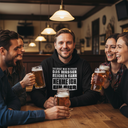 Nehme ich ein Bier - Unisex Hoodie