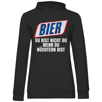 Bier du bist nicht du wenn du nüchtern bist - Damen Hoodie Black
