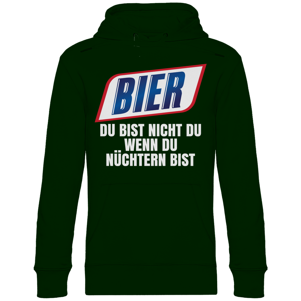 Bier du bist nicht du wenn du nüchtern bist - Unisex Hoodie Forest Green