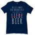 Alles was du brauchst ist Bier - Damenshirt Navy