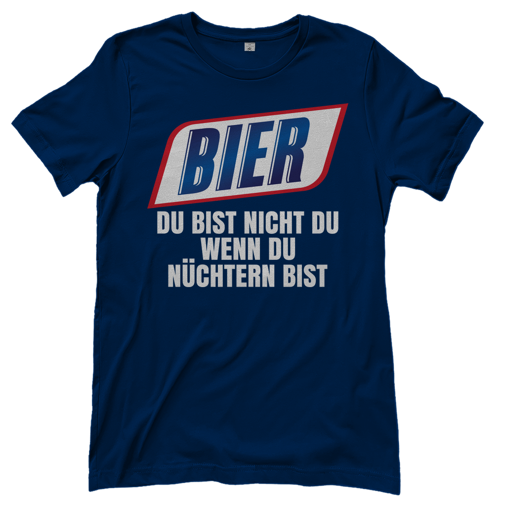 Bier du bist nicht du wenn du nüchtern bist - Damenshirt Navy
