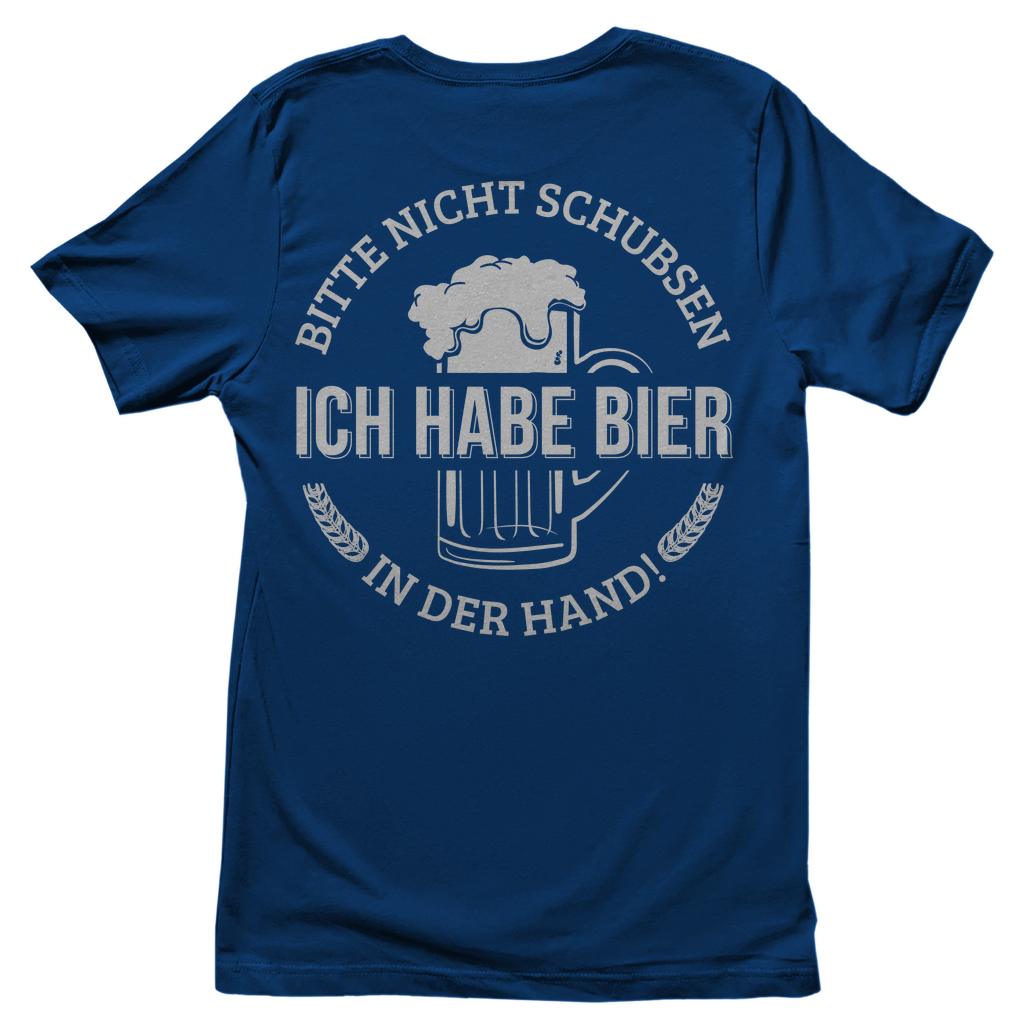 Bitte nicht schubsen ich habe Bier in der Hand - Damenshirt Royal Blue