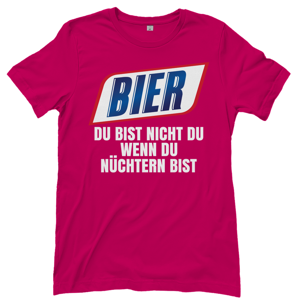 Bier du bist nicht du wenn du nüchtern bist - Damenshirt Sorbet