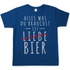Alles was du brauchst ist Bier - Herren Shirt Royal Blue