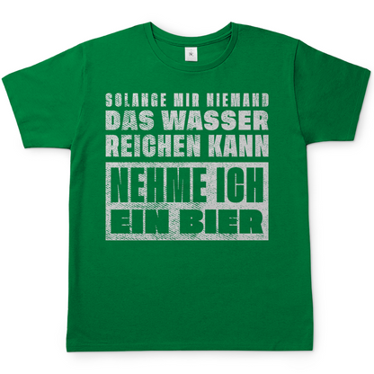 Solange mir niemand das Wasser reichen kann nehme ich ein Bier - Herren Shirt Kelly Green