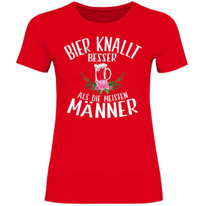 Bier knallt besser als die meisten Männer - Damenshirt Red