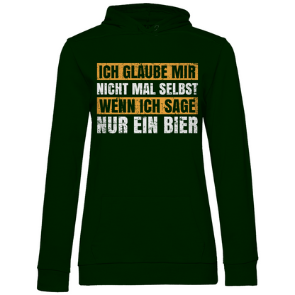Ich glaube mir nicht mal selbst - Damen Hoodie Forest Green