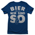 Bier und ich wir sind so - Damenshirt Royal Blue