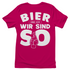 Bier und ich wir sind so - Damenshirt Sorbet