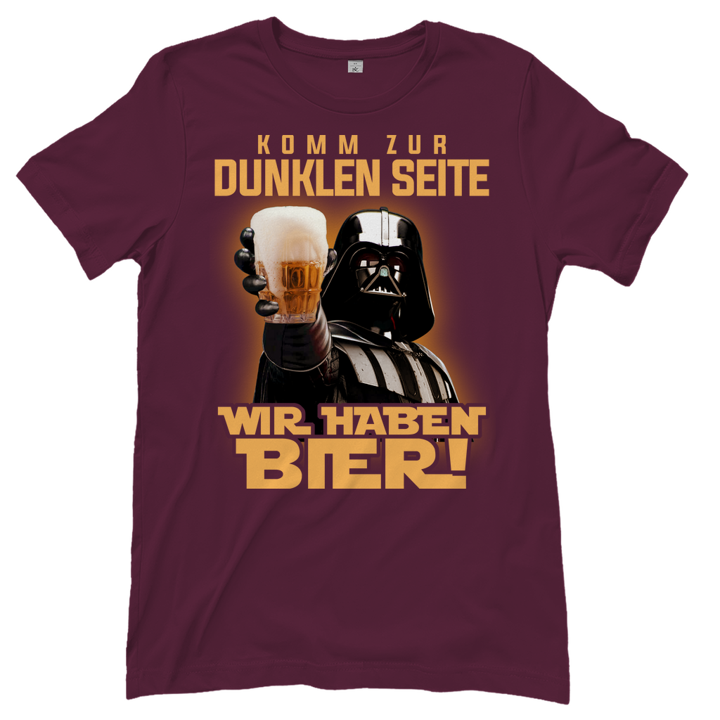 Komm zur dunklen Seite wir haben Bier Darth Vader - Damenshirt Burgundy