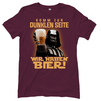 Komm zur dunklen Seite wir haben Bier Darth Vader - Damenshirt Burgundy