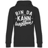 Bin da kann losgehen - Unisex Hoodie Black