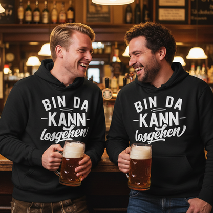 Bin da kann losgehen - Unisex Hoodie