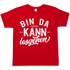 Bin da kann losgehen - Herren Shirt Red