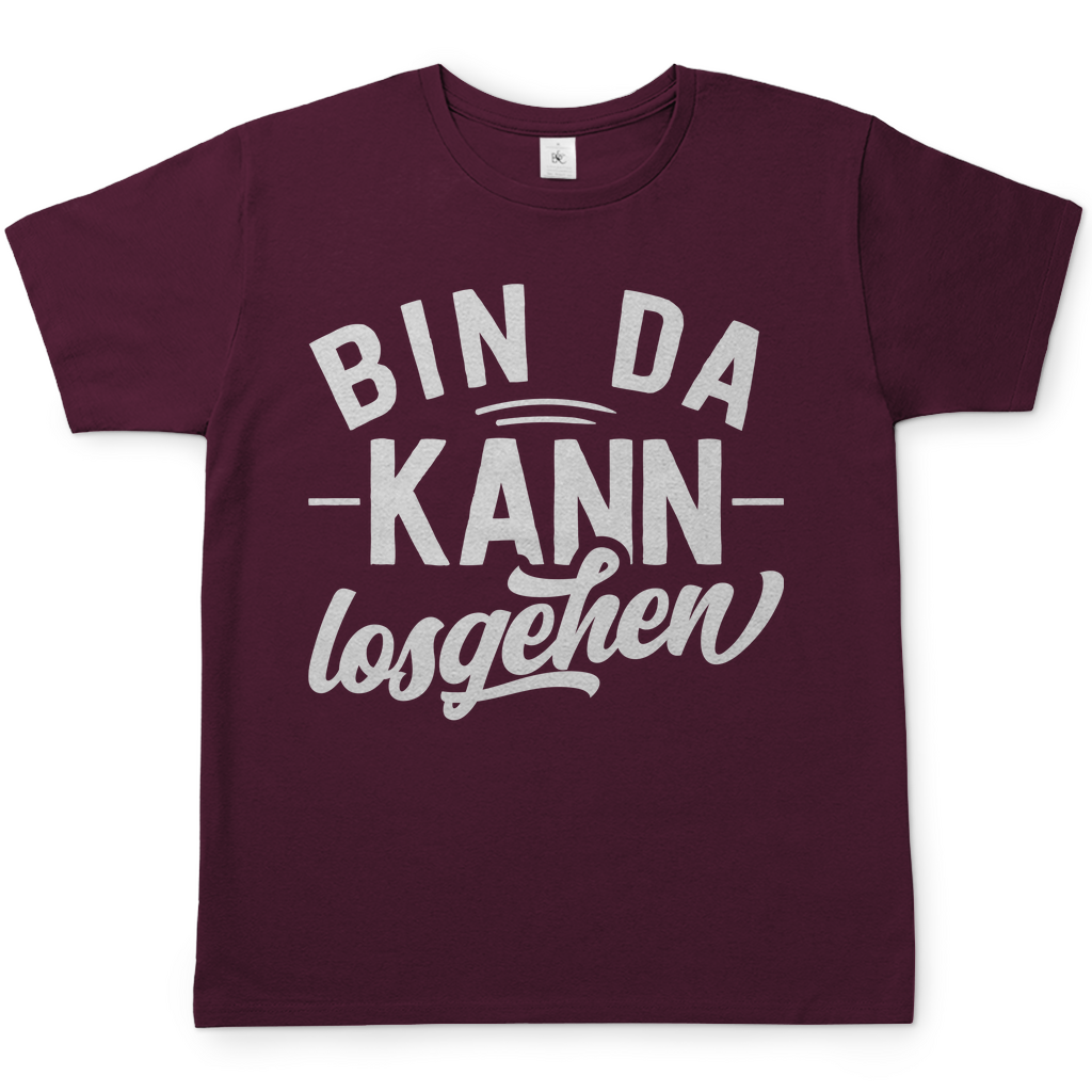 Bin da kann losgehen - Herren Shirt Burgundy