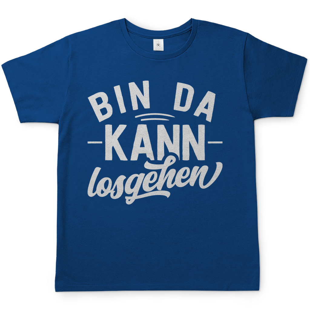 Bin da kann losgehen - Herren Shirt Royal Blue