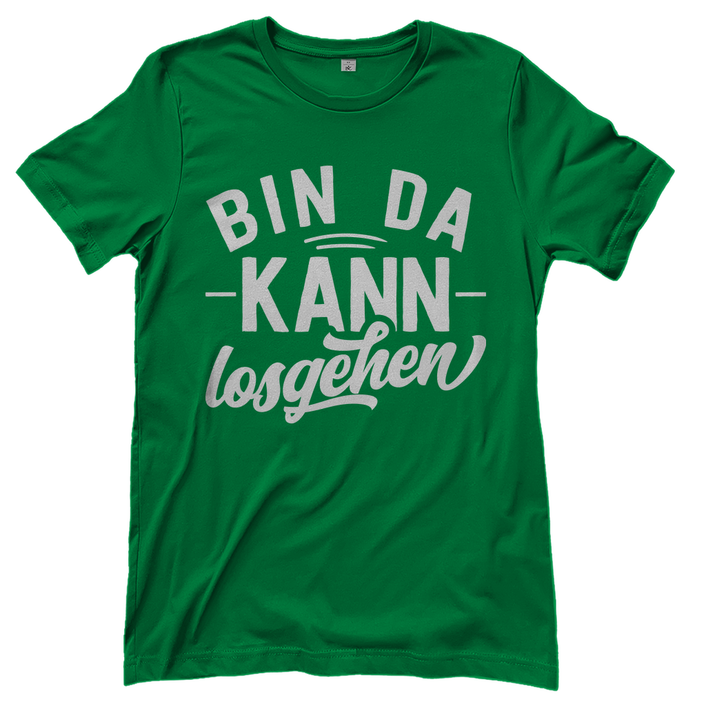 Bin da kann losgehen - Damenshirt Kelly Green