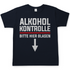 Alkohol Kontrolle bitte hier Blasen - Herren Shirt Navy
