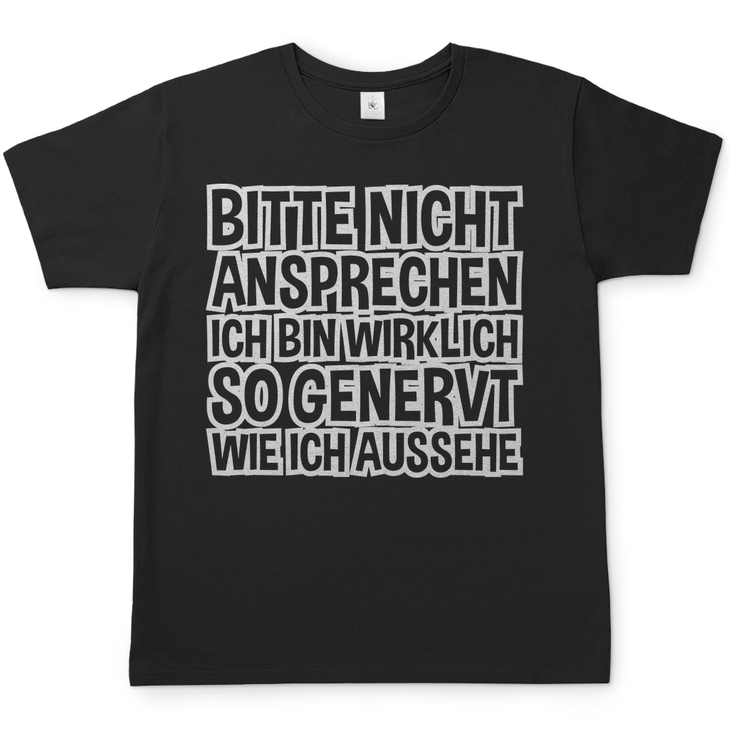 Bitte nicht ansprechen ich bin genervt - Herren Shirt Black