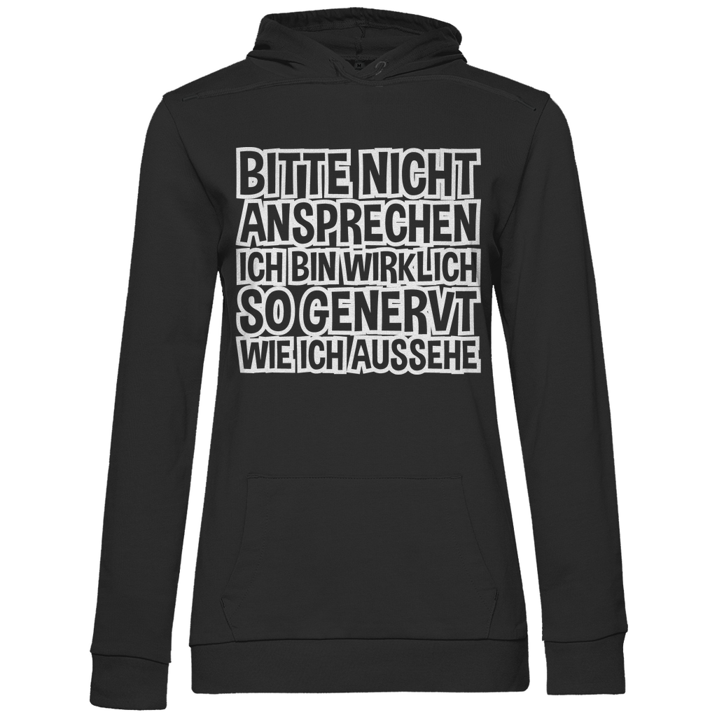 Bitte nicht ansprechen ich bin genervt - Damen Hoodie Black