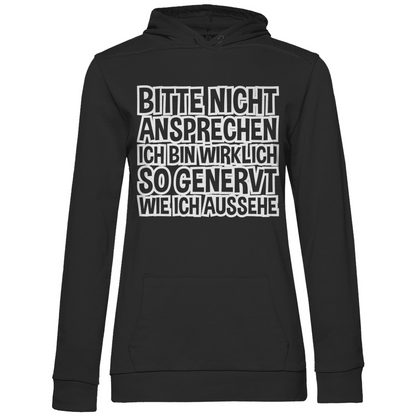 Bitte nicht ansprechen ich bin genervt - Damen Hoodie Black