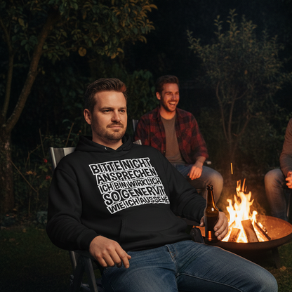 Bitte nicht ansprechen ich bin genervt - Unisex Hoodie