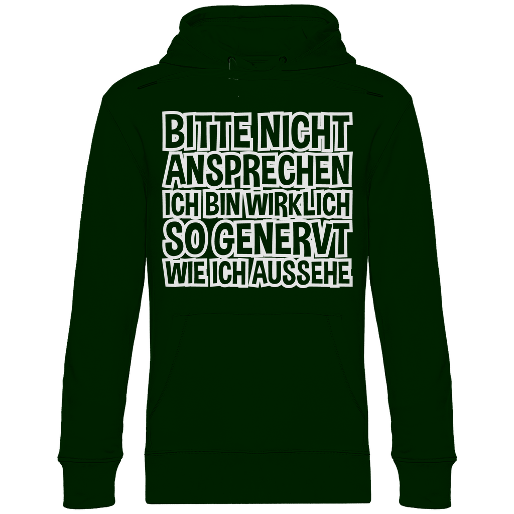 Bitte nicht ansprechen ich bin genervt - Unisex Hoodie Forest Green