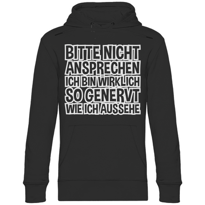 Bitte nicht ansprechen ich bin genervt - Unisex Hoodie Black