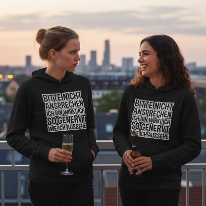 Bitte nicht ansprechen ich bin genervt - Damen Hoodie