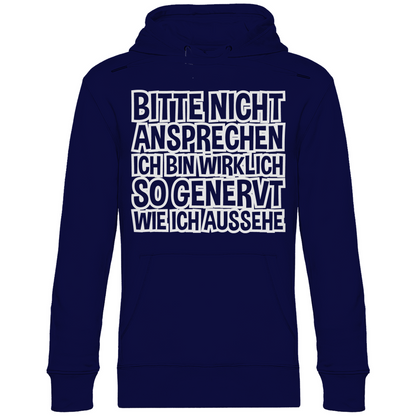 Bitte nicht ansprechen ich bin genervt - Unisex Hoodie Navy Blue