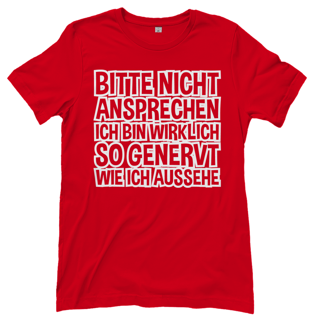 Bitte nicht ansprechen ich bin genervt - Damenshirt Red