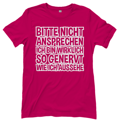 Bitte nicht ansprechen ich bin genervt - Damenshirt Sorbet