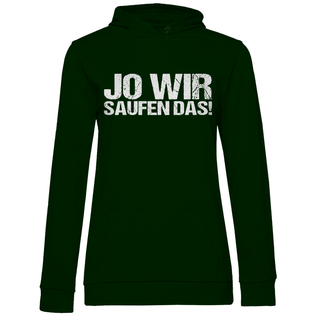 Jo wir saufen das! - Damen Hoodie Forest Green