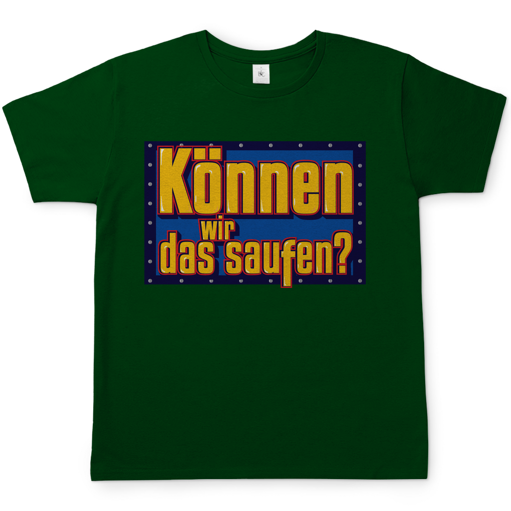 Können wir das saufen? Bob der Baumeister - Herren Shirt Bottle Green
