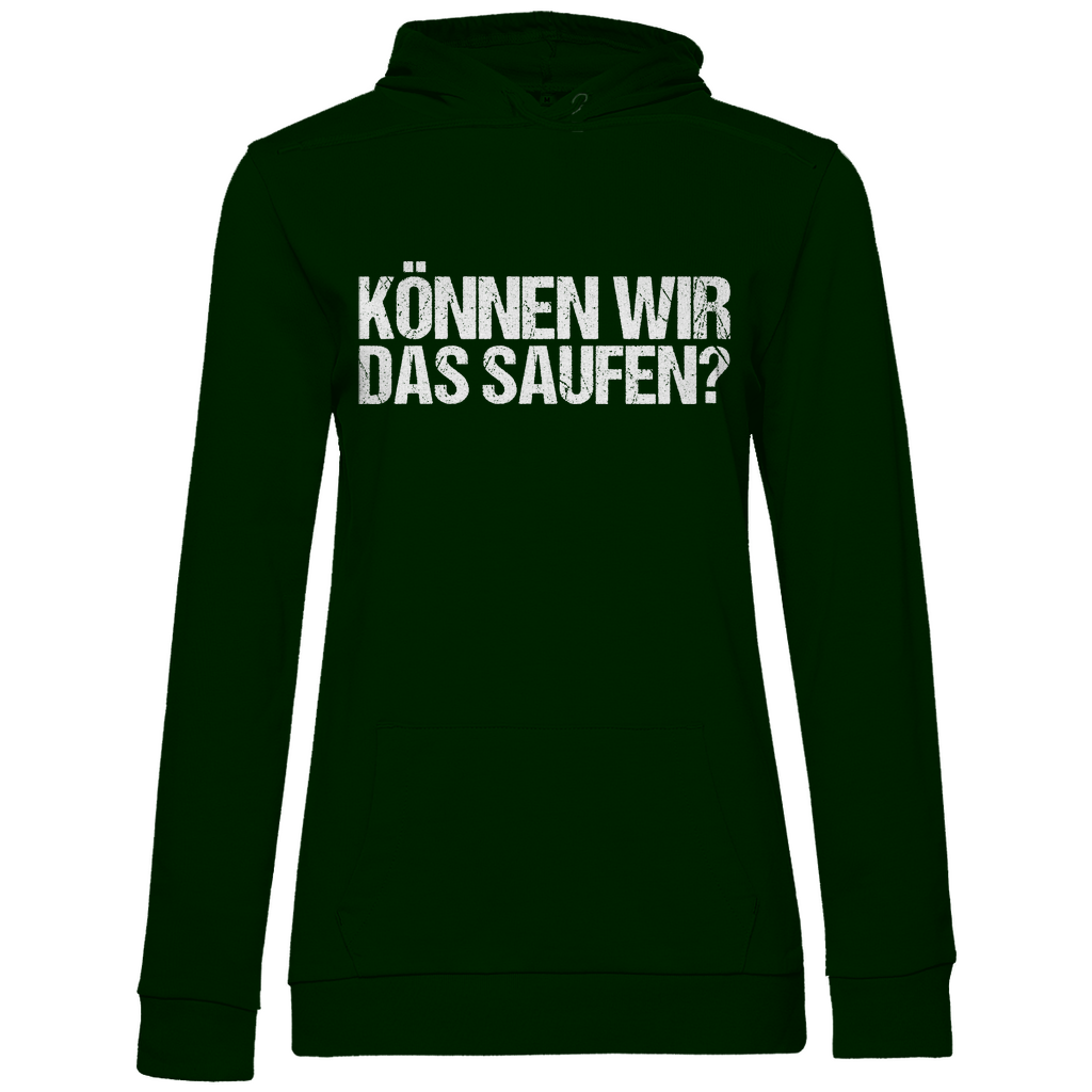 Können wir das saufen? - Damen Hoodie Forest Green