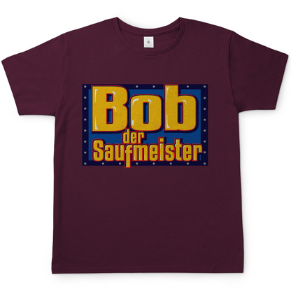 Bob der Saufmeister - Herren Shirt Burgundy