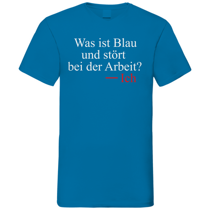 Was ist blau und stört bei der Arbeit - Herren V-Neck Shirt Azure Blue